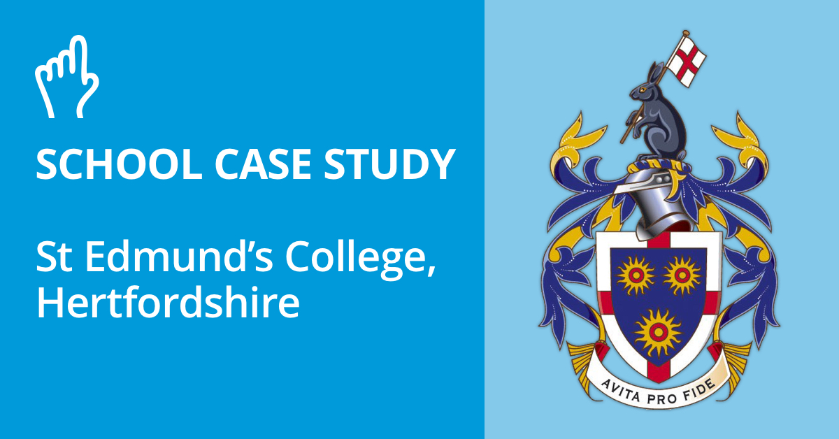 SCHOOL CASE STUDY: <br>St Edmund’s College, Hertfordshire