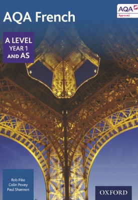 Read more about the article AQA A Level Year 1 and AS French Student Book 9780198494560