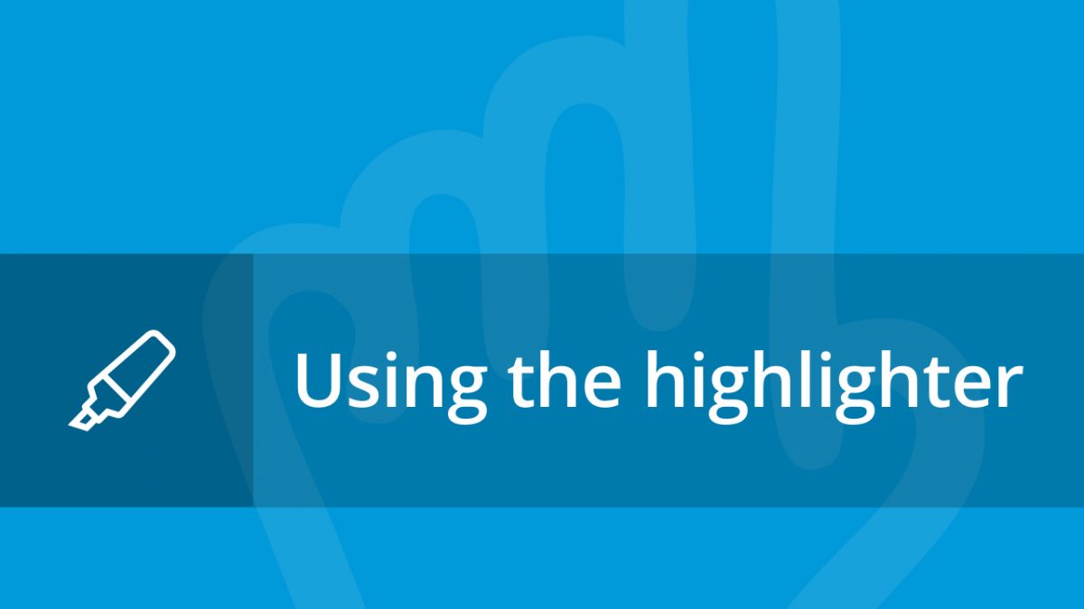 Using the highlighter Classoos